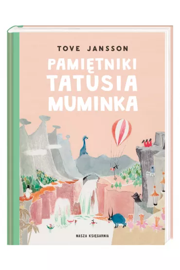 Pami�tniki Tatusia Muminka. Muminki. Tom 4 - Tove Jansson