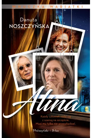 Wnuczka wariatki. Alina - Danuta Noszczy�ska