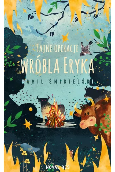 Tajne operacje wr�bla Eryka - Kamil �migielski