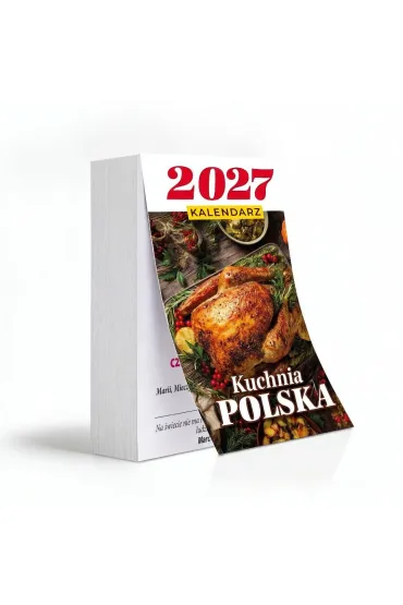 Kalendarz 2027 Kuchnia Polska B7 zdzierak