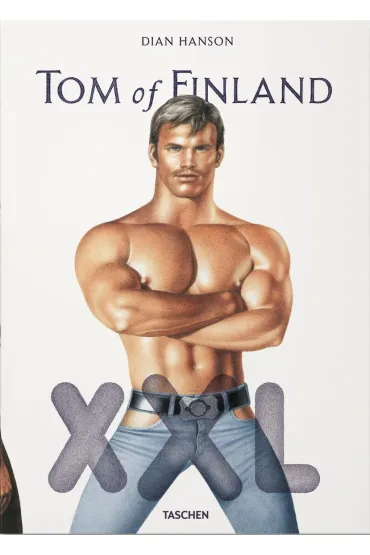 Tom of Finland XXL wer. angielsko-francusko-niemiecka - Dian Hanson