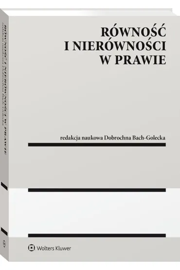 R�wno�� i nier�wno�ci w prawie