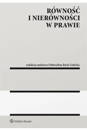 R�wno�� i nier�wno�ci w prawie