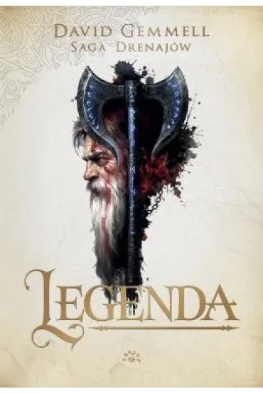 Legenda. Saga Drenaj�w. Tom 1 - David Gemmel