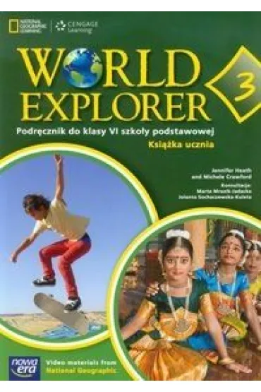 World Explorer 3 SP KL 6. Podr�cznik. Jezyk angielski (2014) - Marta Mrozik-Jadacka, Jennifer Heath, Michele Crawford
