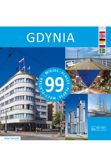 Gdynia. 99 miejsc - Rafa� Tomczyk