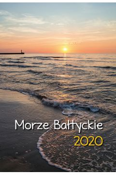 Kalendarz cienny 2020 Morze Batyckie