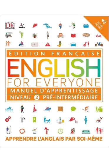 English for Everyone. Course Book Level 2 Beginner. French language edition - Dorling Kindersley