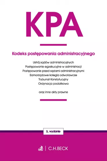 Kodeks post�powania administracyjnego oraz ustawy towarzysz�ce