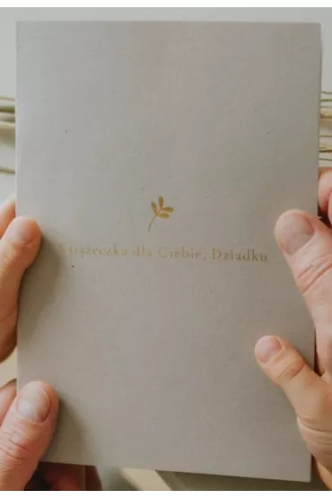 Ksi��eczka dla Ciebie, Dziadku