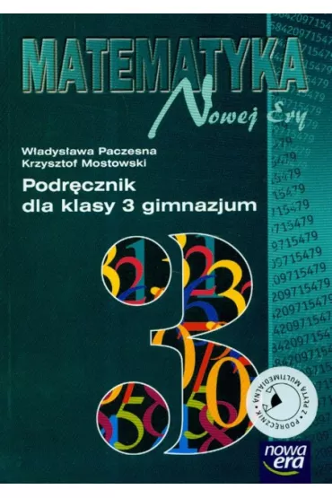 Matematyka III gim.pod./n.era/ - Krzysztof Mostowski, W�adys�awa Paczesna