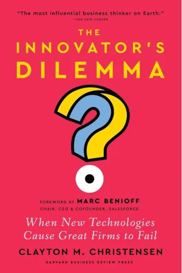 The Innovator`s Dilemma, with a New Foreword - Clayton M. Christensen
