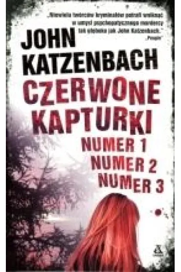 Czerwone Kapturki - John Katzenbach