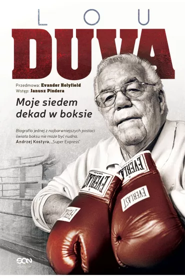 Lou Duva. Moje siedem dekad w boksie - Lou Duva, Tim Smith