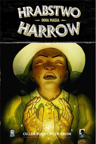 Inna Magia. Hrabstwo Harrow. Tom 6 - Cullen Bunn