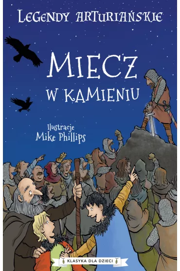 Miecz w kamieniu. Legendy arturia�skie. Tom 3 - Anonim