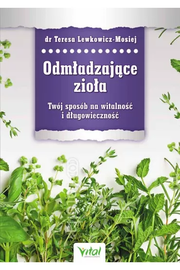 Odm�adzaj�ce zio�a - Teresa Lewkowicz-Mosiej