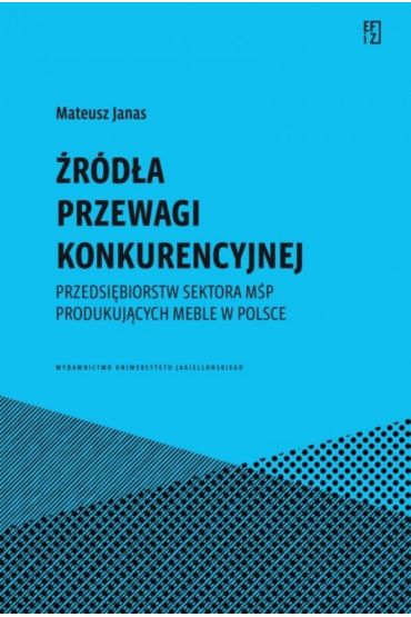 Źródła przewagi konkurencyjnej przedsiębiorstw..