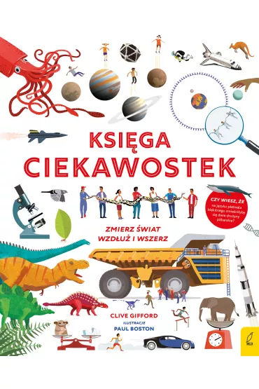 Ksi�ga ciekawostek - Clive Gifford