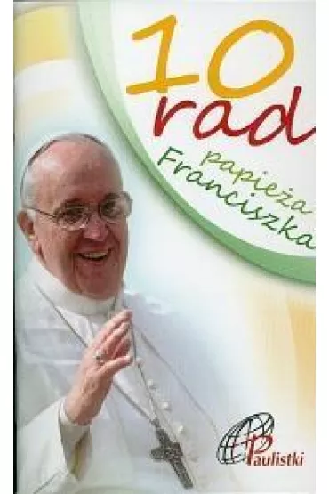 10 rad papie�a Franciszka