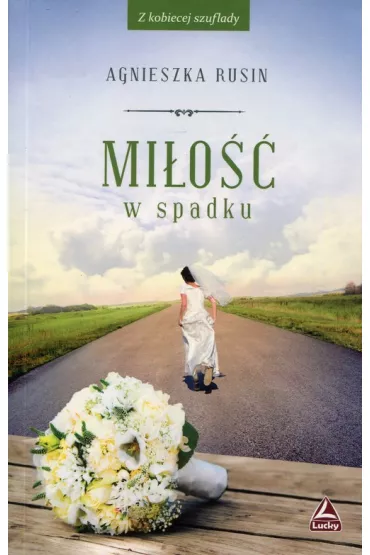 Mi�o�� w spadku - Agnieszka Rusin