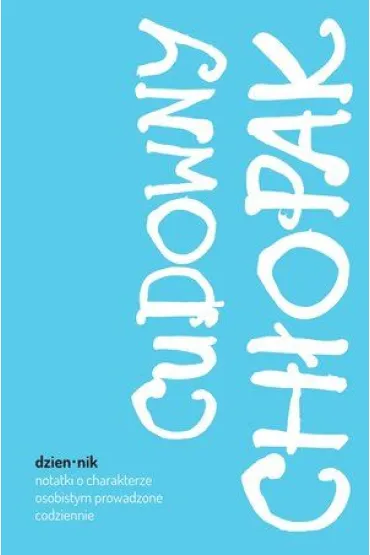 Cudowny ch�opak dziennik - R. J. Palacio