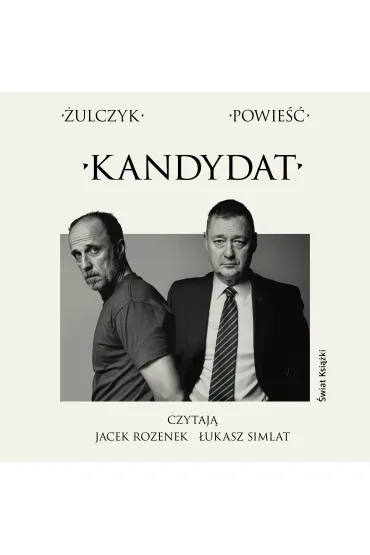 Audiobook Kandydat mp3 - Jakub �ulczyk