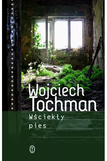 W�ciek�y pies - Wojciech Tochman