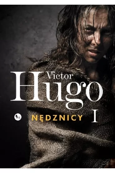 N�dznicy. Tom 1 - Victor Hugo