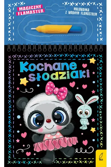 Magiczny flamaster. Kochane s�odziaki - Patrycja Wojtkowiak-Sk�ra