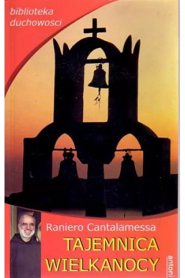 Tajemnica Wielkanocy - Cantalamessa Roniero