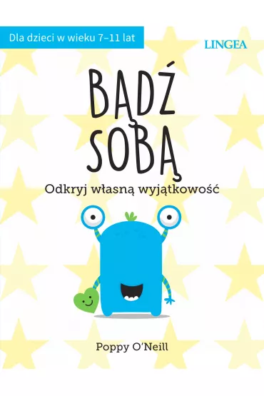 B�d� sob�. Odkryj w�asn� wyj�tkowo��