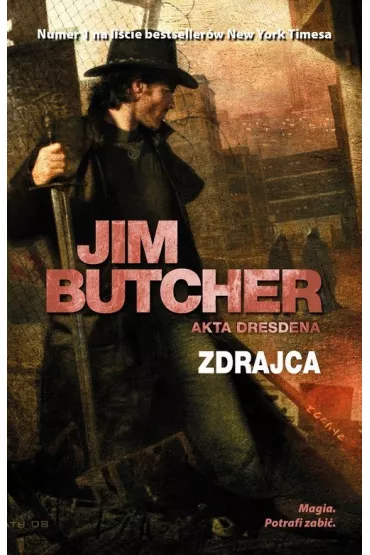 Zdrajca. Akta Dresdena. Tom 11 - Jim Butcher