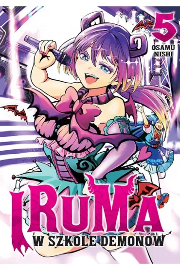 Iruma w szkole demon�w. Tom 5 - Osamu Nishi