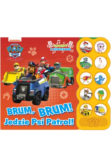 Psi Patrol. Zabawy z d�wi�kami. Brum, Brum! Jedzie Psi Patrol!
