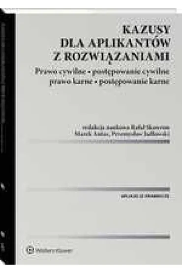 Kazusy dla aplikant�w z rozwi�zaniami