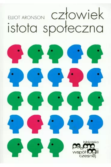 Cz�owiek istota spo�eczna - Elliot Aronson
