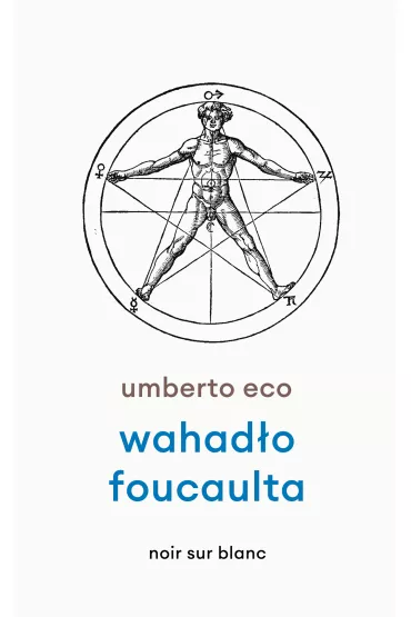 Wahad�o Foucaulta - Umberto Eco