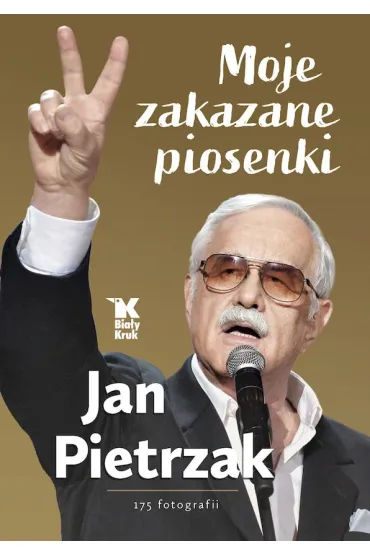 Moje zakazane piosenki - Jan Pietrzak