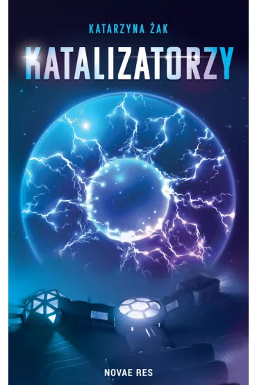 Katalizatorzy - Katarzyna �ak