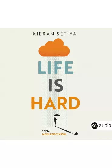 Audiobook Life is Hard mp3 - Kieran Setiya