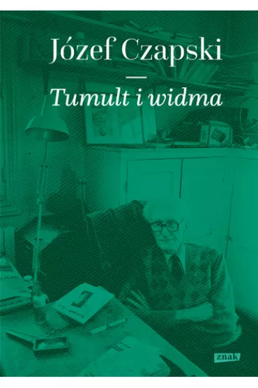 Tumult i widma - J�zef Czapski