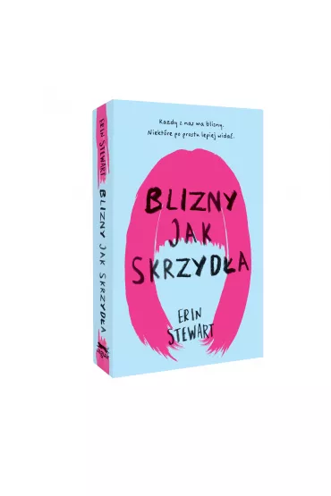 Blizny jak skrzyd�a - Erin Stewart