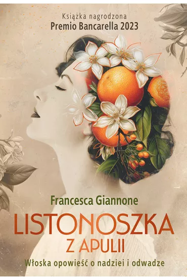 Listonoszka z Apulii - Francesca Giannone