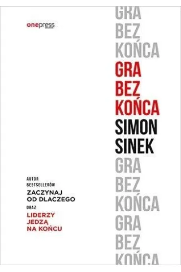 Gra bez ko�ca - Simon Sinek