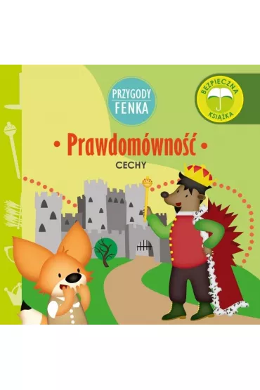 Przygody Fenka. Cechy. Prawdom�wno��