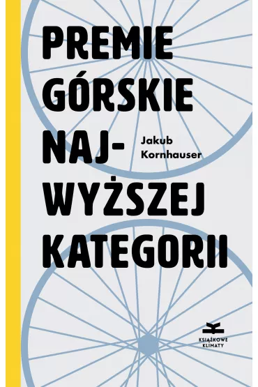 Premie g�rskie najwy�szej kategorii - Jakub Kornhauser