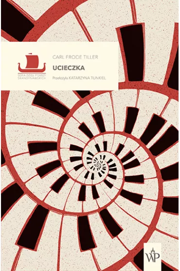 Ucieczka - Carl Frode Tiller