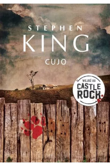 Cujo. Castle Rock - Stephen King, Richard Chizmar