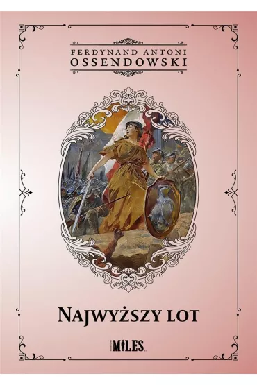 Najwy�szy lot - Antoni Ferdynand Ossendowski